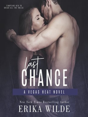 cover image of Last Chance (Vegas Heat Novel Book 3)